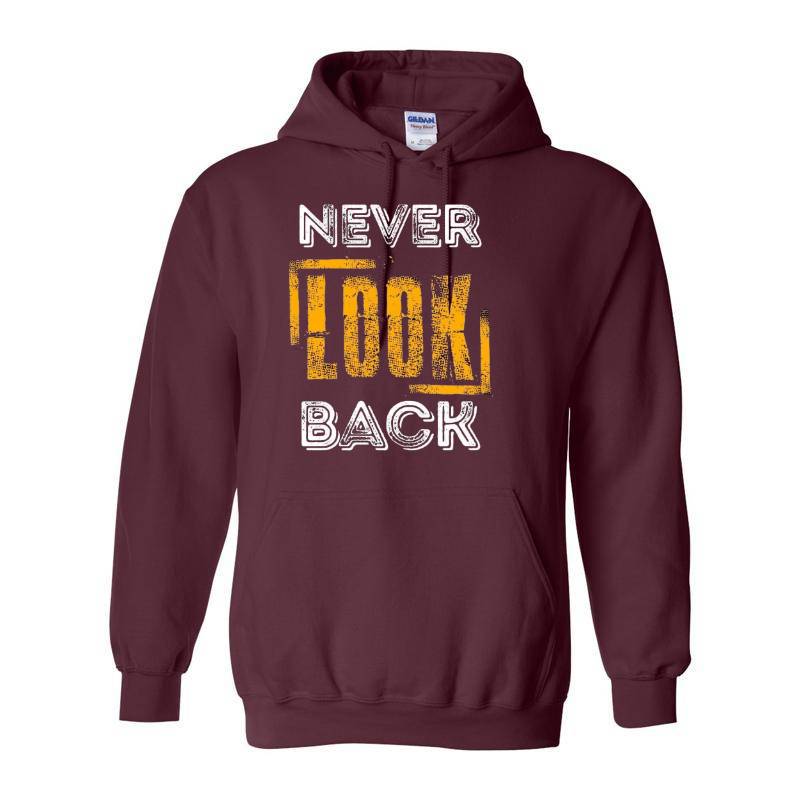 Never Look Back Hoodie