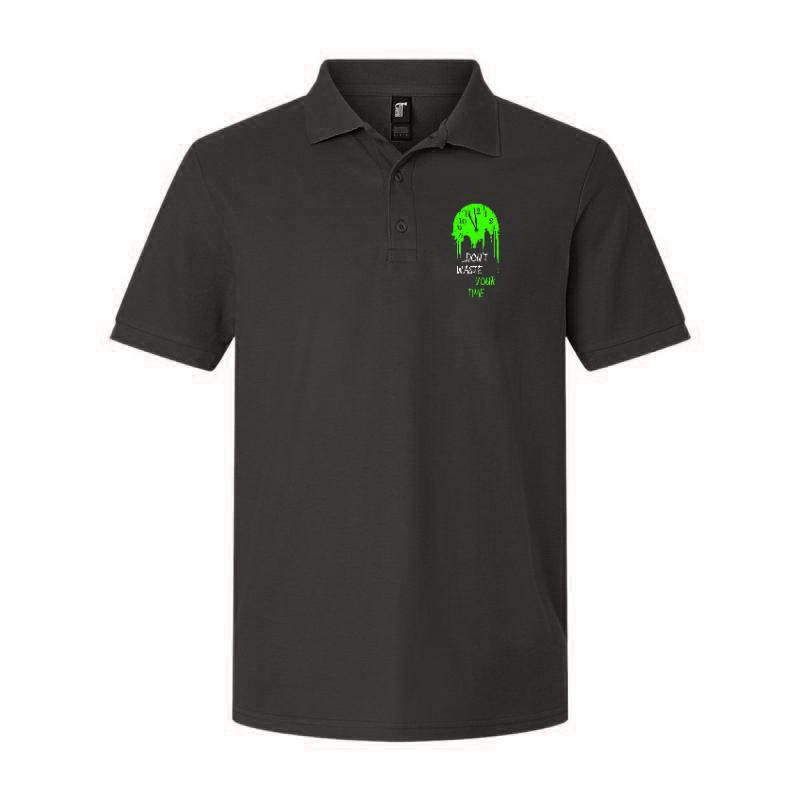 Don't Waste Your Time Polo T-Shirt