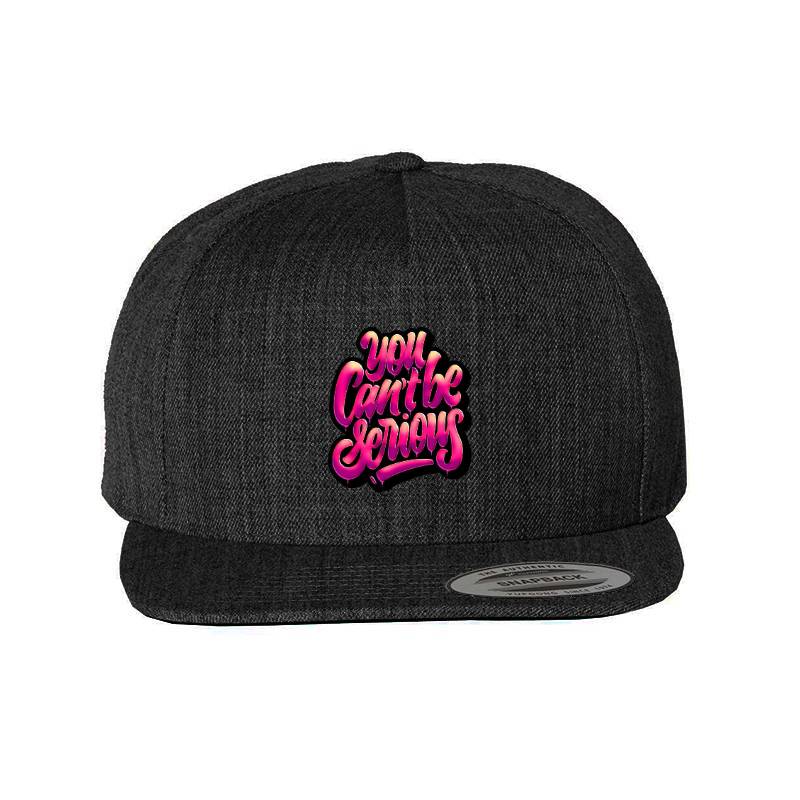 You Cant Be Serious Classic Cap