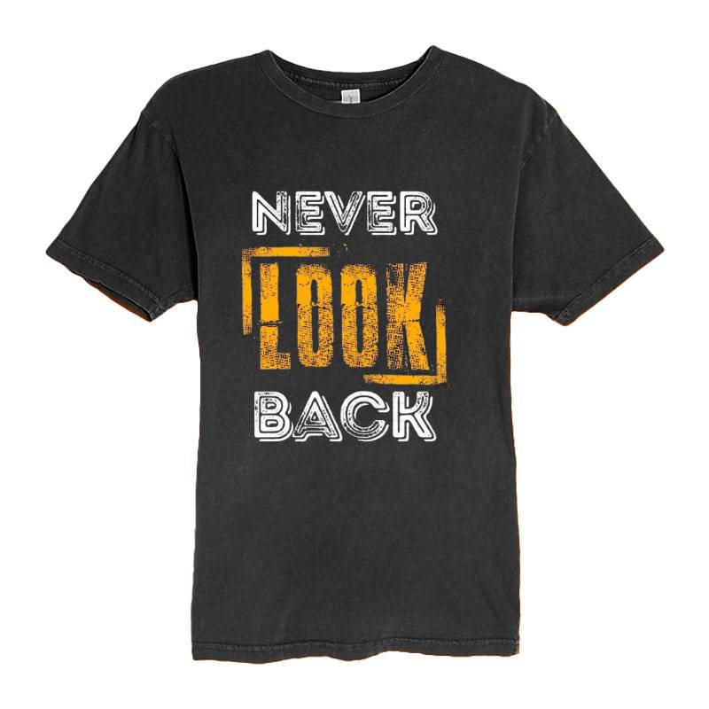 Never Look Back T-Shirt