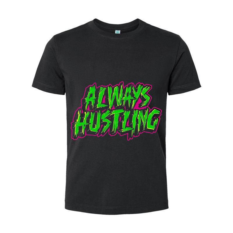Always Hustling T-Shirt 