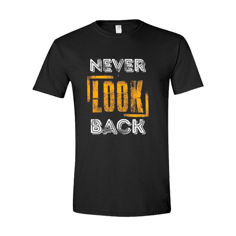 Never Look Back T-Shirt