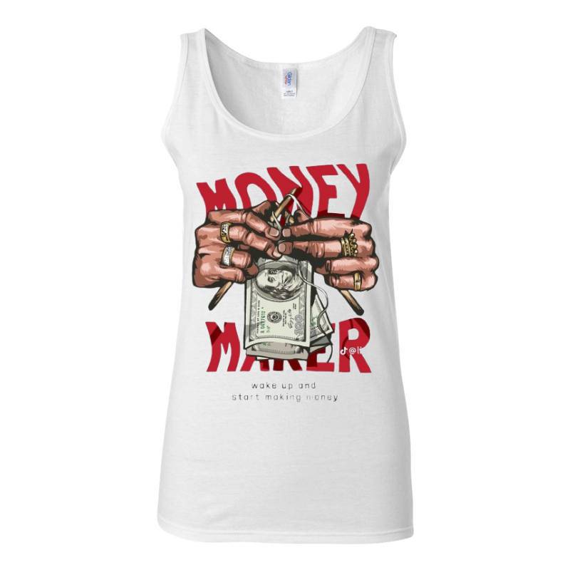 Money maker Tank Top T-Shirt