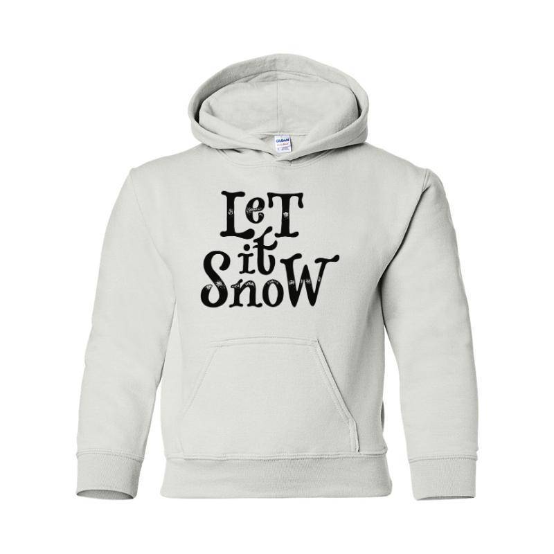 Let it snow Hooded Sweatshirt