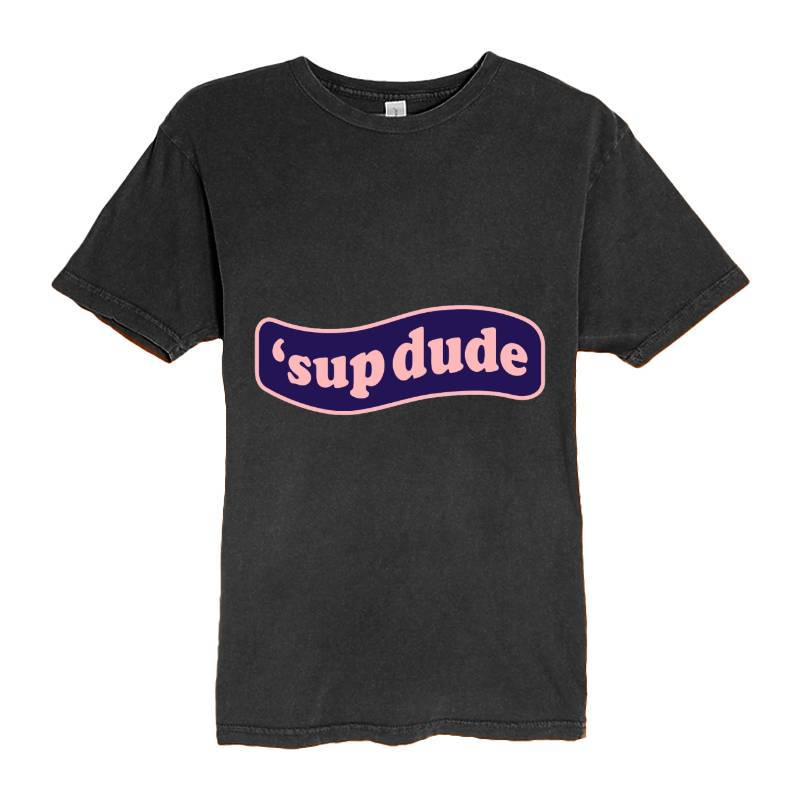Whatsup dude T-Shirt