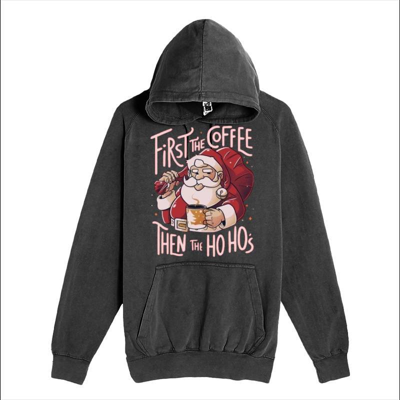 Cofee Then Ho Ho Ho Hoodie