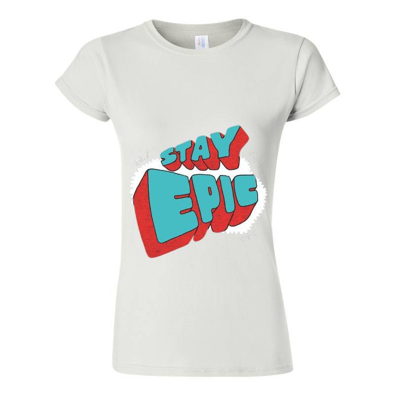 Stay Epic T-Shirt