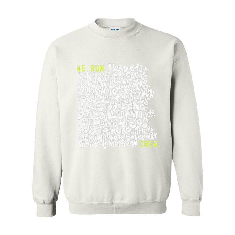 We Run Crew Crewneck Sweatshirt 