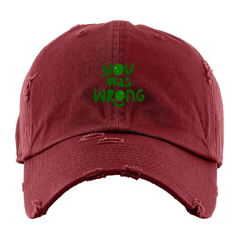 You was wrong Baseball Cap