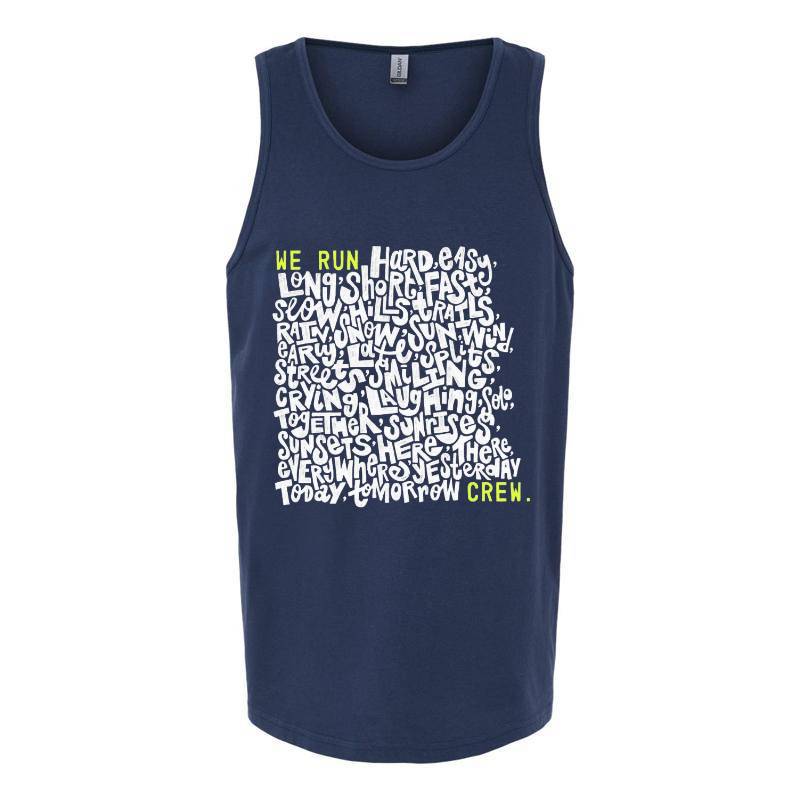 We Run Crew Tank Top T-Shirt