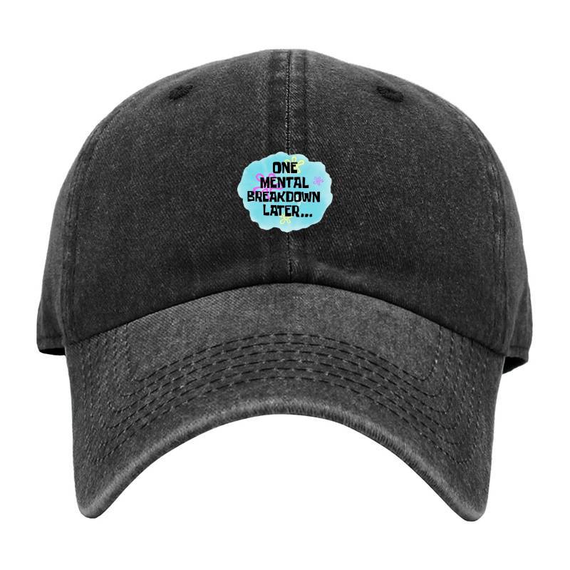 Mental Breakdown Baseball Cap