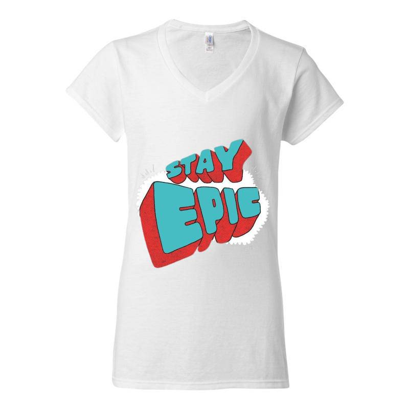 Stay Epic V-Neck T-Shirt