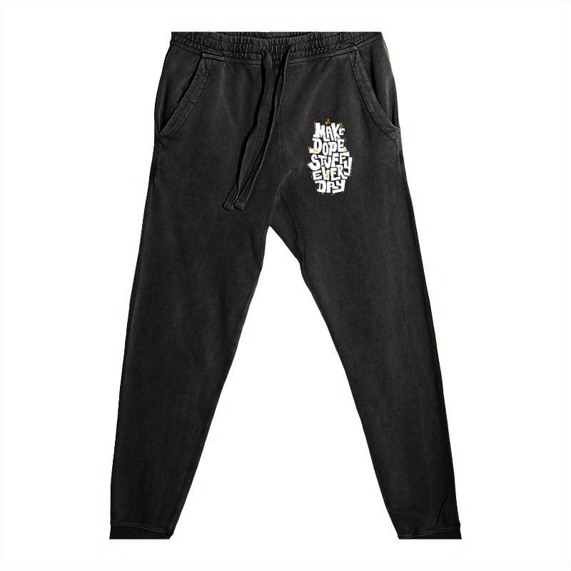 Make Dope Stuff Every Day Jogger