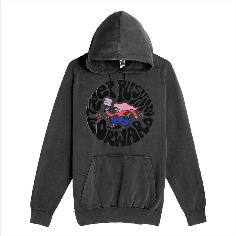 KEEP PUSHING FORWARD Hoodie