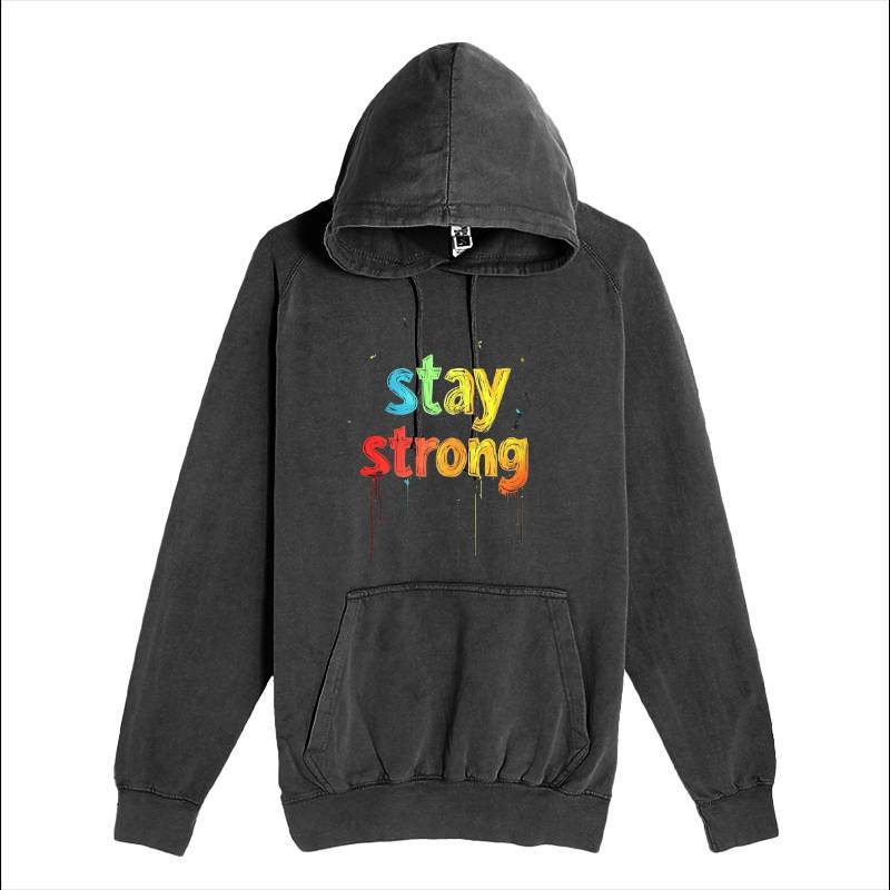 Stay Strong Hoodie