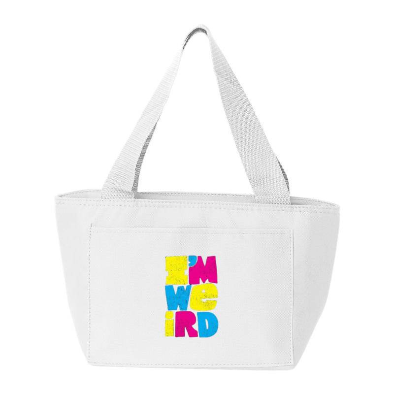 I'm Weird Cooler Bag