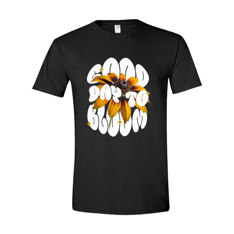 Good Day To Bloom T-Shirt