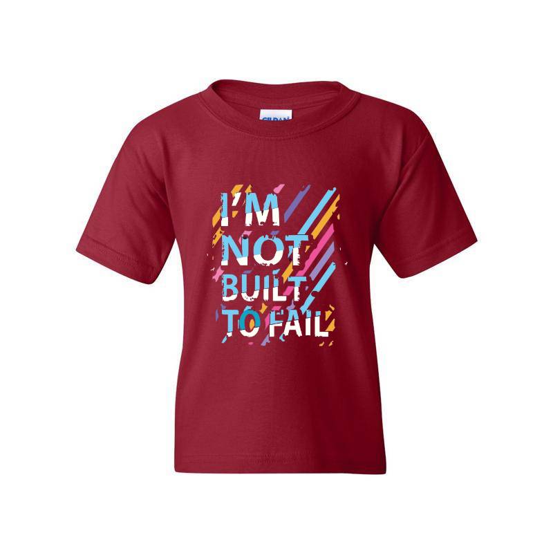 Not Built To Fail T-Shirt