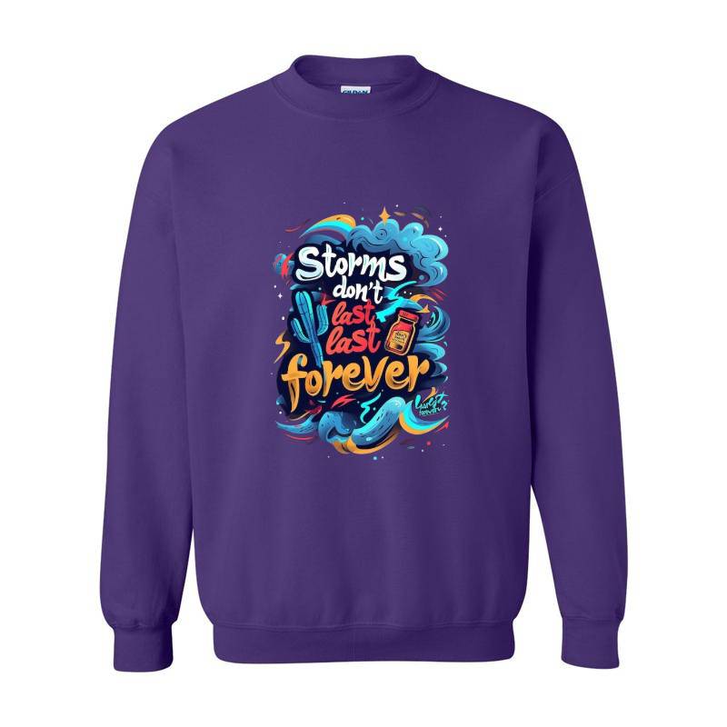 Storms Don't Last Crewneck Sweatshirt 