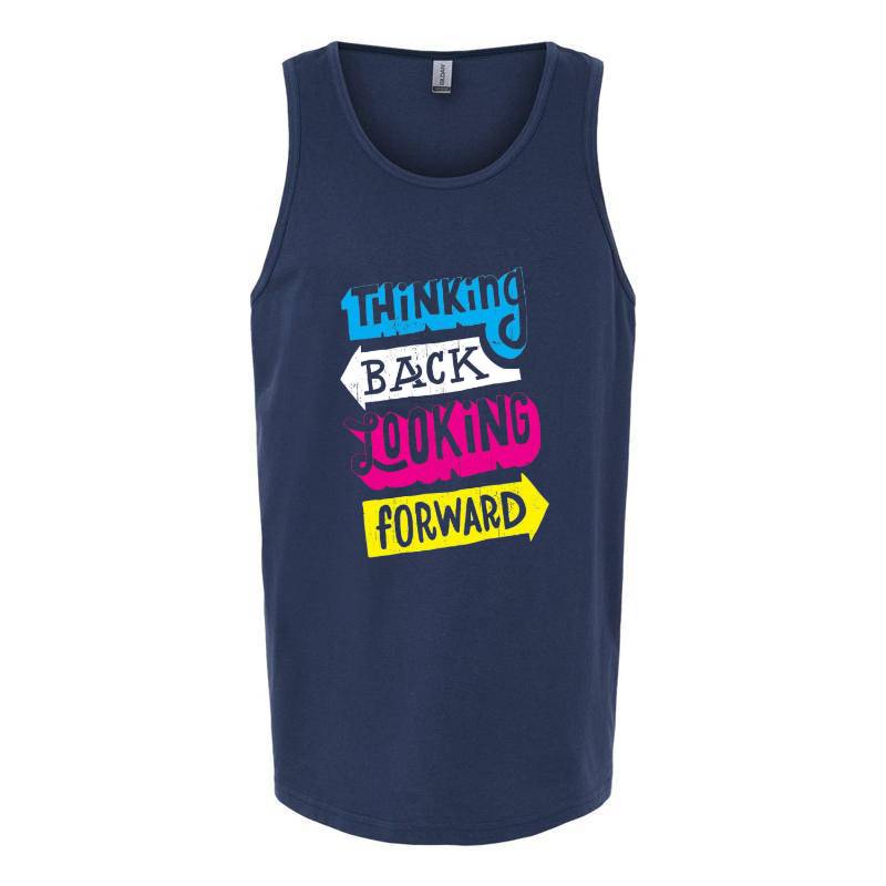 Thinking Back Looking Forward Tank Top T-Shirt