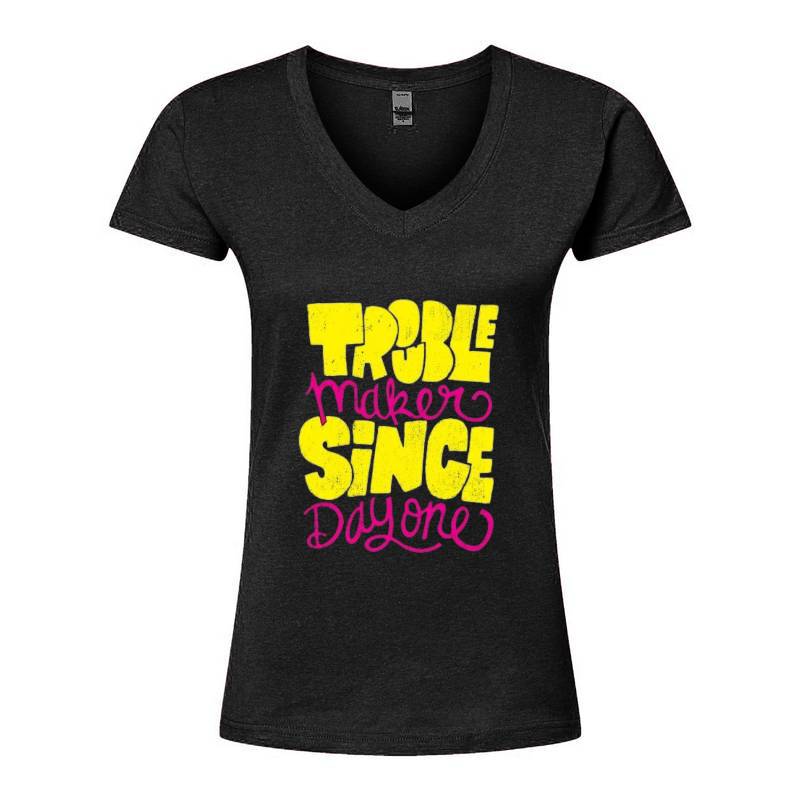 Trouble Makers Since Day One V-Neck T-Shirt