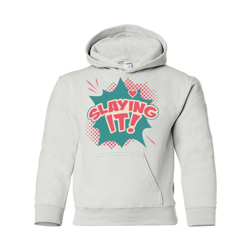 Slaying it! Hooded Sweatshirt