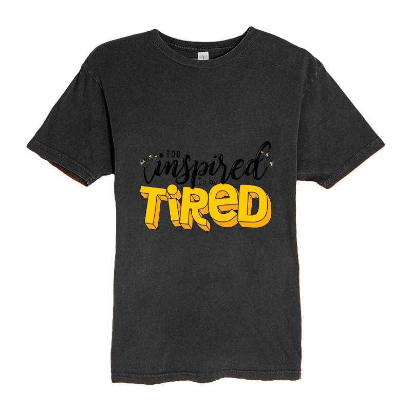 Tired T-Shirt