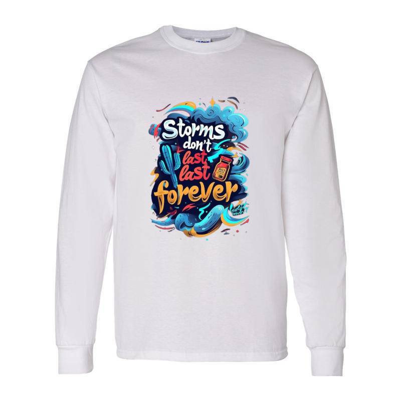 Storms Don't Last Long Sleeve Shirt