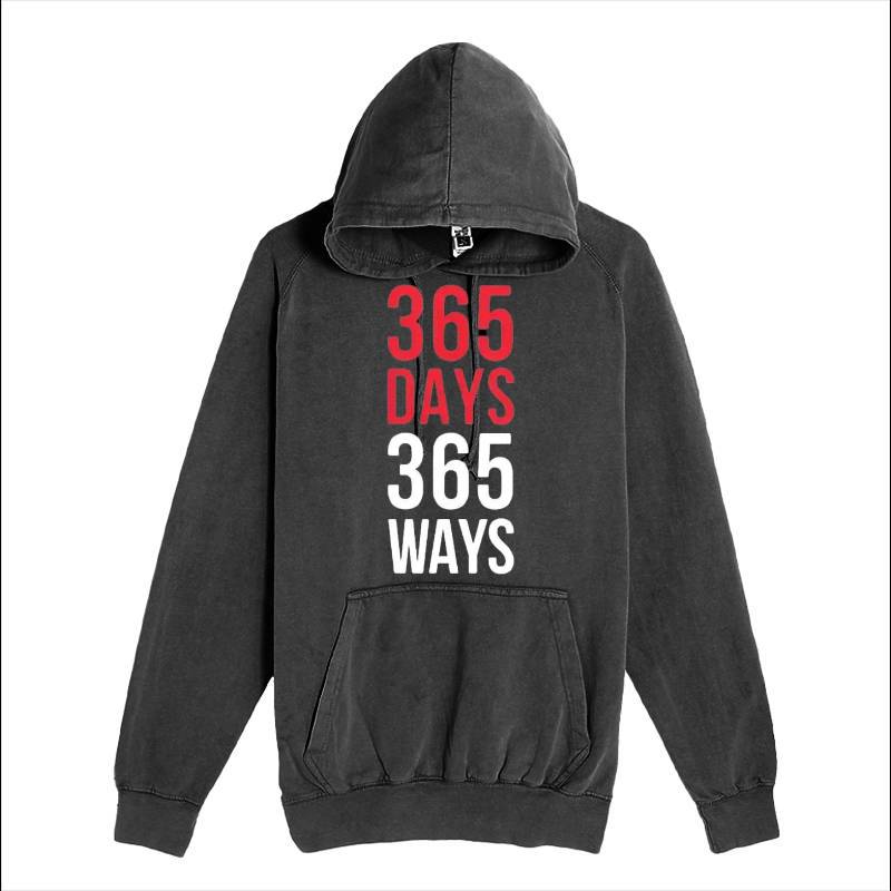 365 Days 365 Ways Hoodie