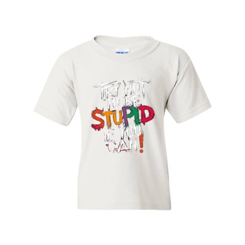 Stupid T-Shirt