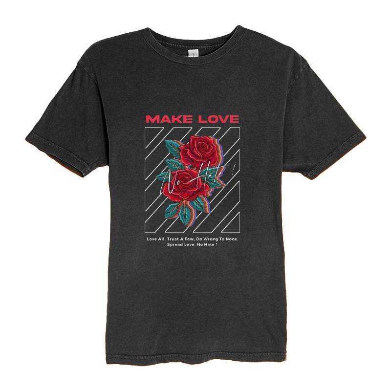 Make Love T-Shirt