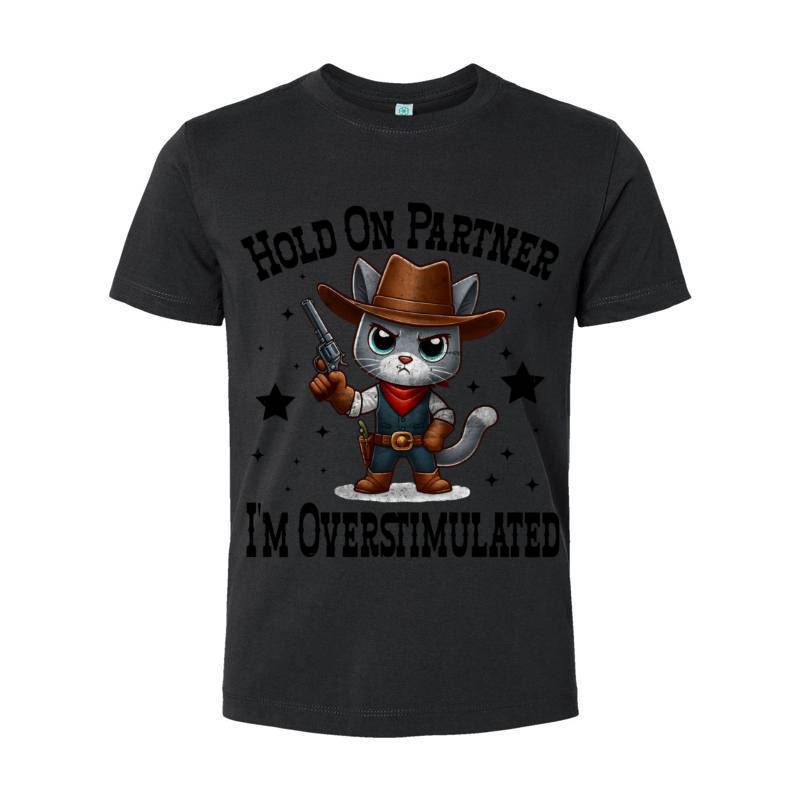 Hold On Partner T-Shirt 
