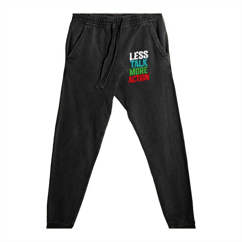 Less Talk More Action Jogger