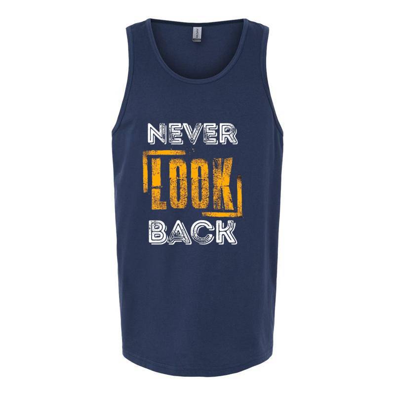 Never Look Back Tank Top T-Shirt