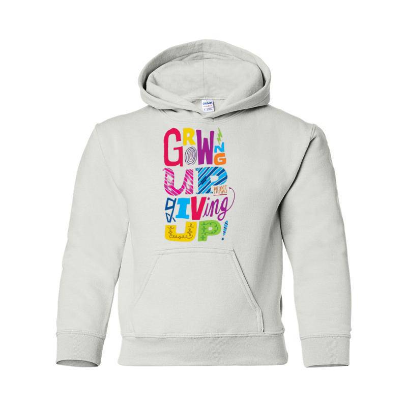 Growing Up Hooded Sweatshirt