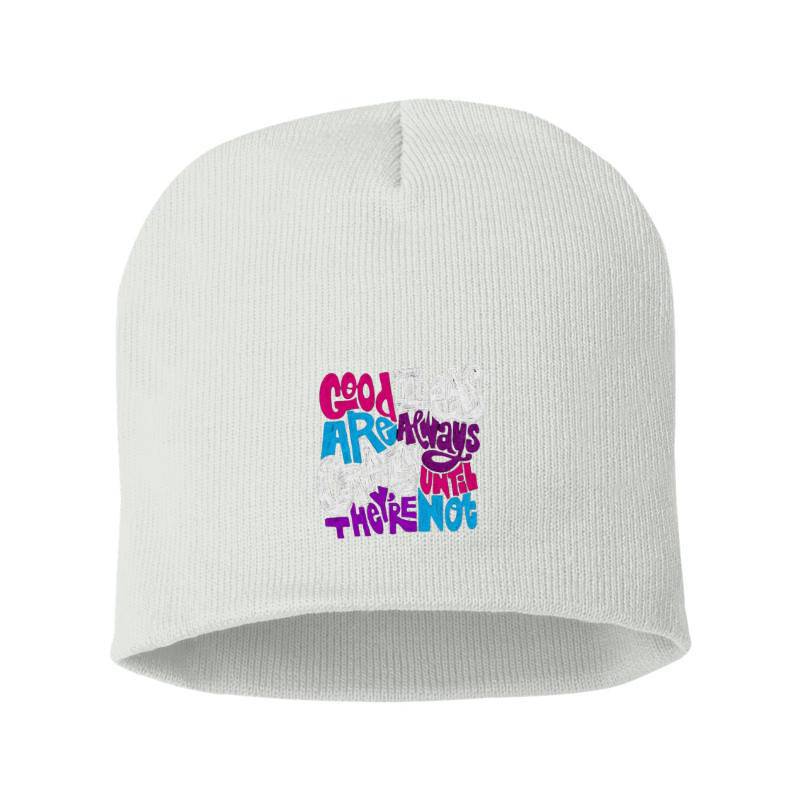 Good Ideas Are Always Crazy Beanie