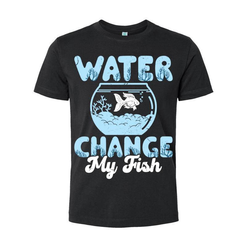 Water Change My Fish T-Shirt 