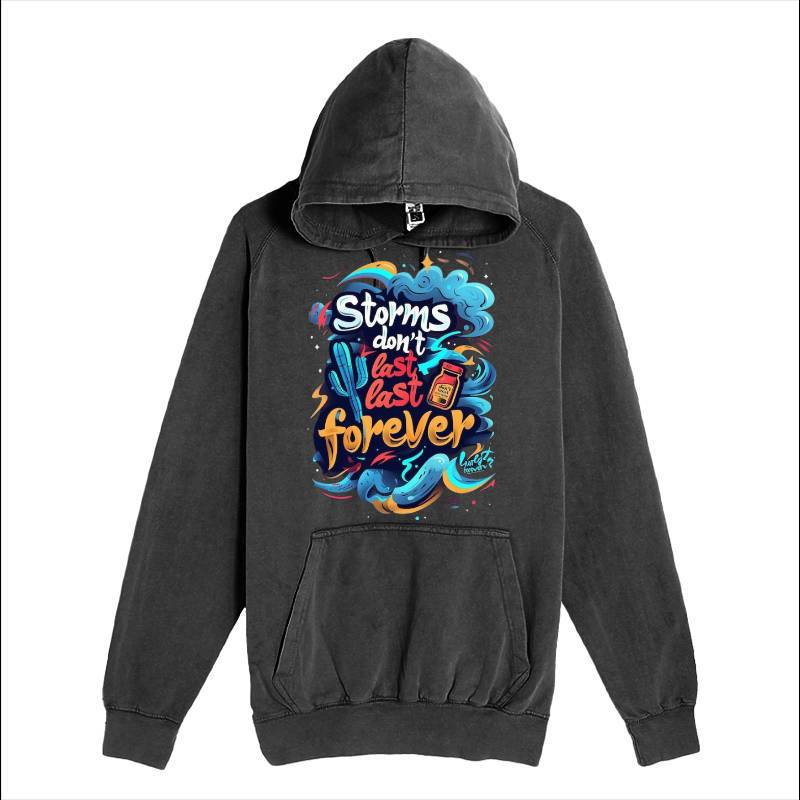 Storms Don't Last Hoodie