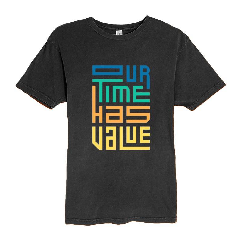 Time Has Value T-Shirt