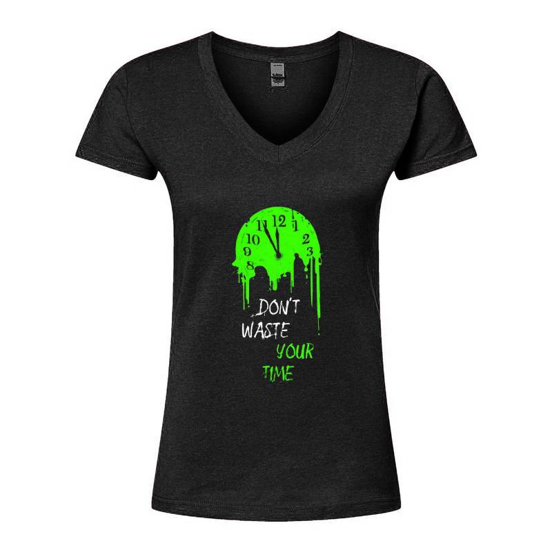Don't Waste Your Time V-Neck T-Shirt
