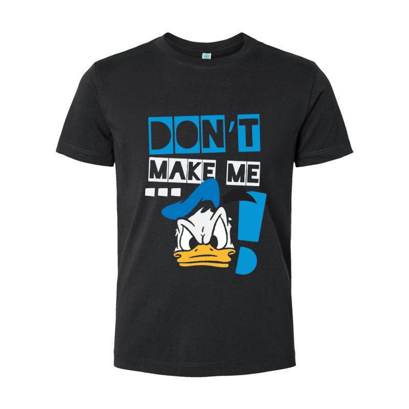Don't Make Me Duck T-Shirt 