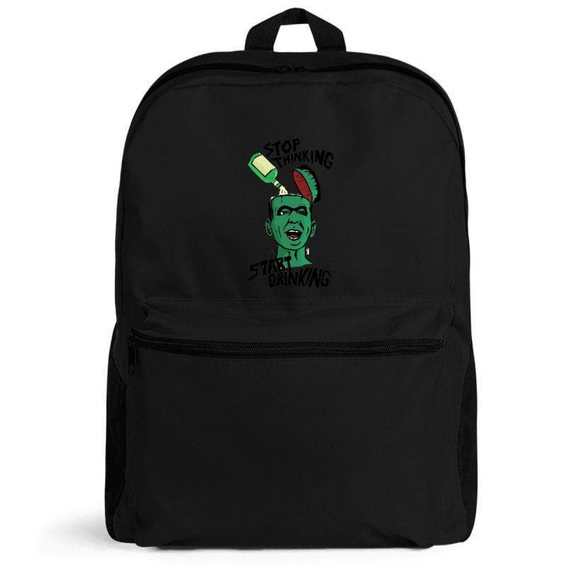 Stop Thinking Start Drinking Backpack