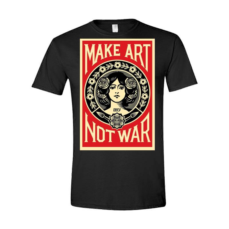 Make Art Not War T-Shirt