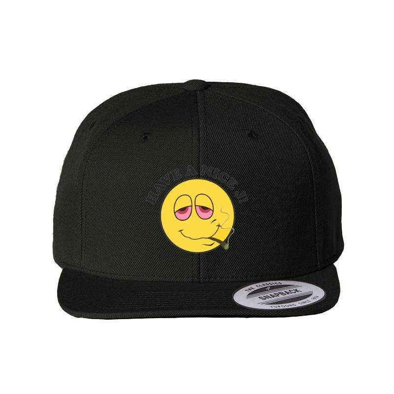 Have A Nice Snapback Cap