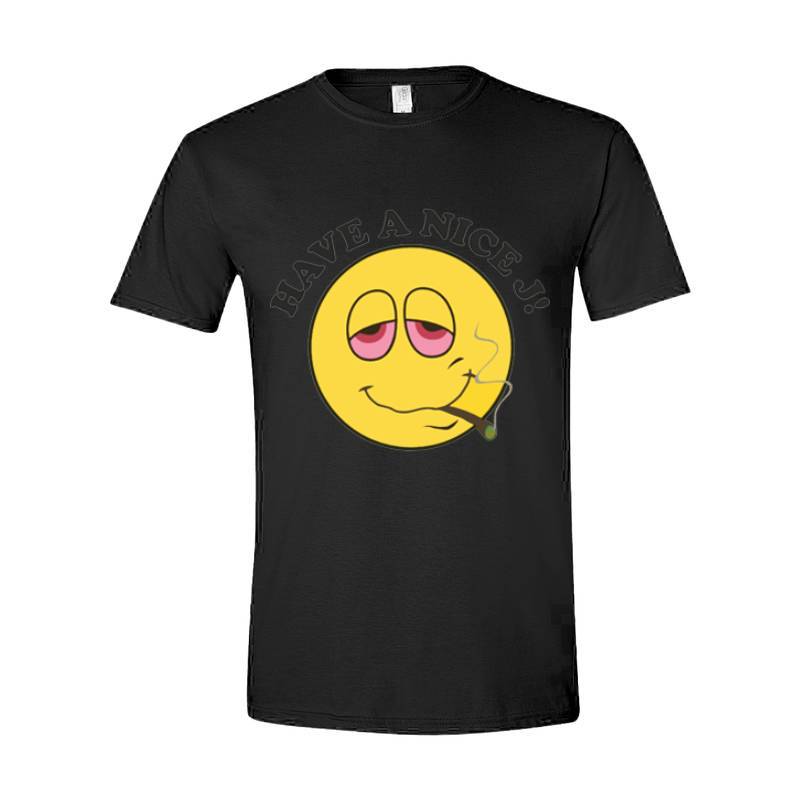 Have A Nice T-Shirt