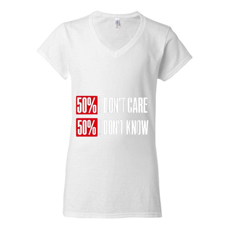 Dont Care Dont Know V-Neck T-Shirt