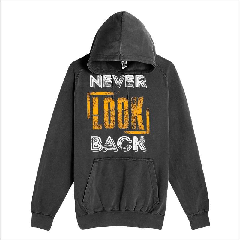 Never Look Back Hoodie