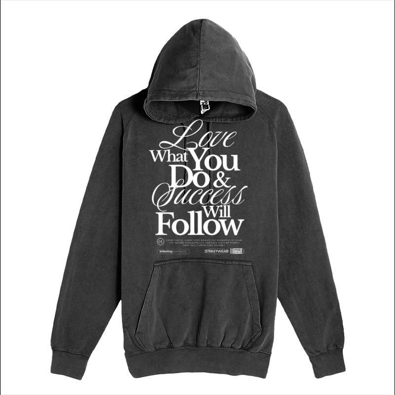 Love What You Do Hoodie