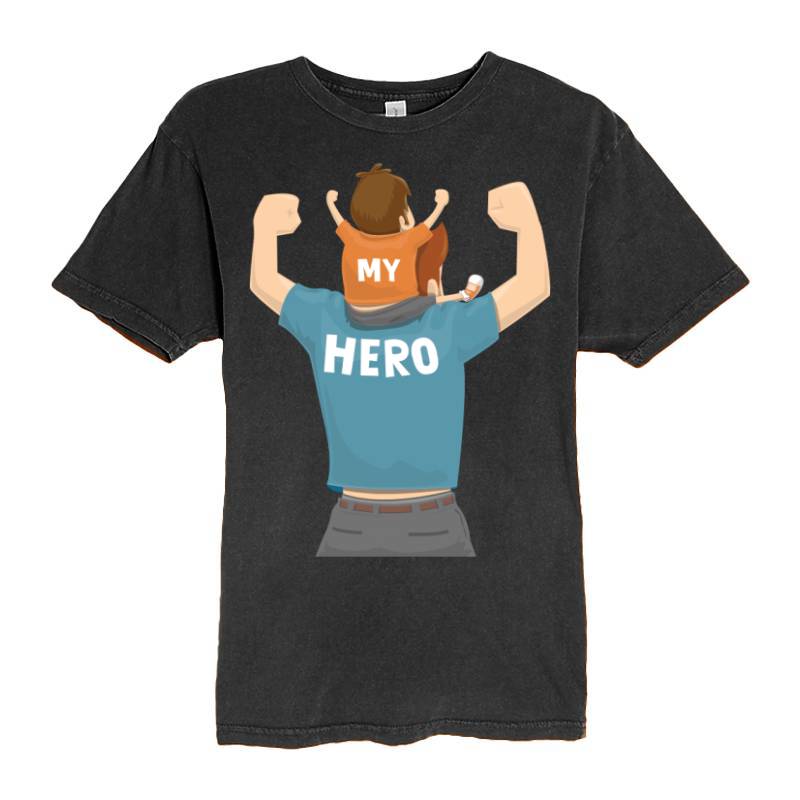 My Hero Father T-Shirt