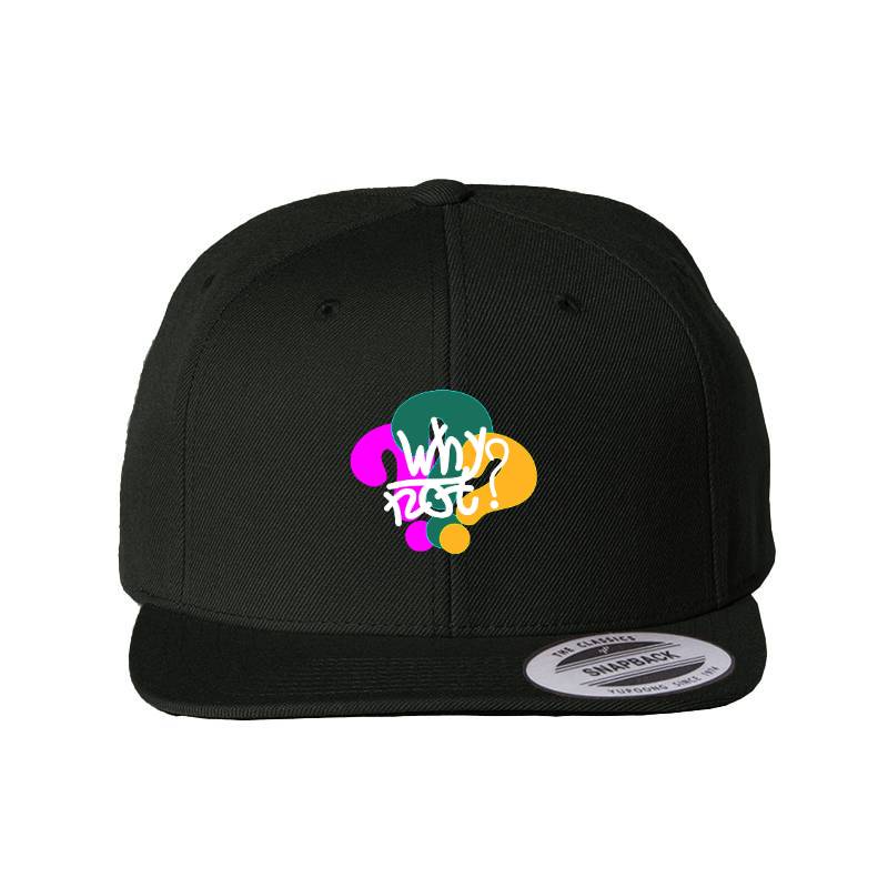 Why Not Snapback Cap